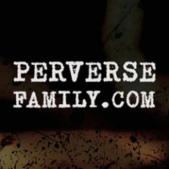 PerverseFamily.com